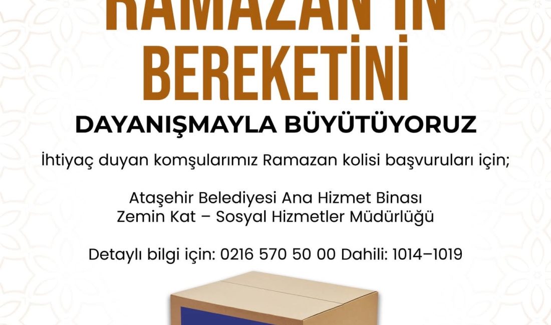 Ataşehir Belediyesi, Ramazan ayı dolayısıyla ihtiyaç sahibi vatandaşlar için Ramazan