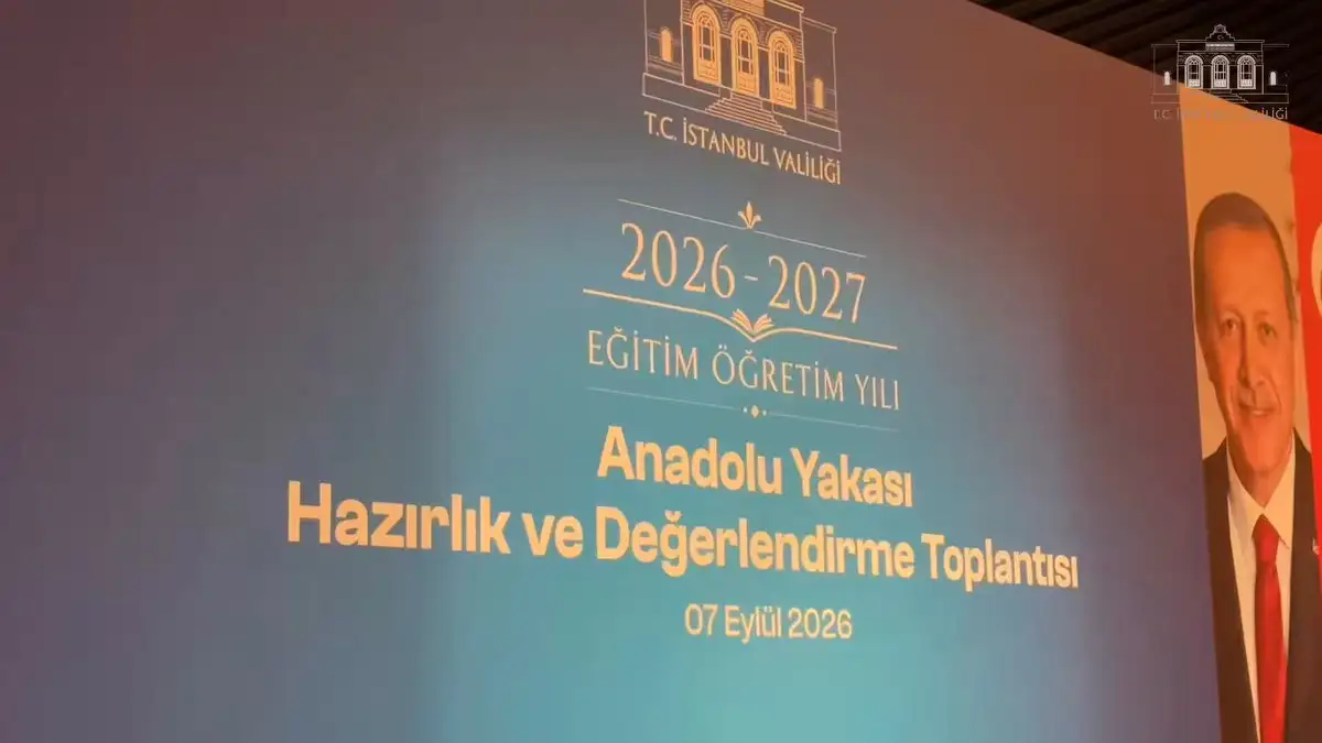 İstanbul Valisi Davut Gül'ün başkanlığında, 2026-2027 Eğitim Öğretim Yılı Anadolu