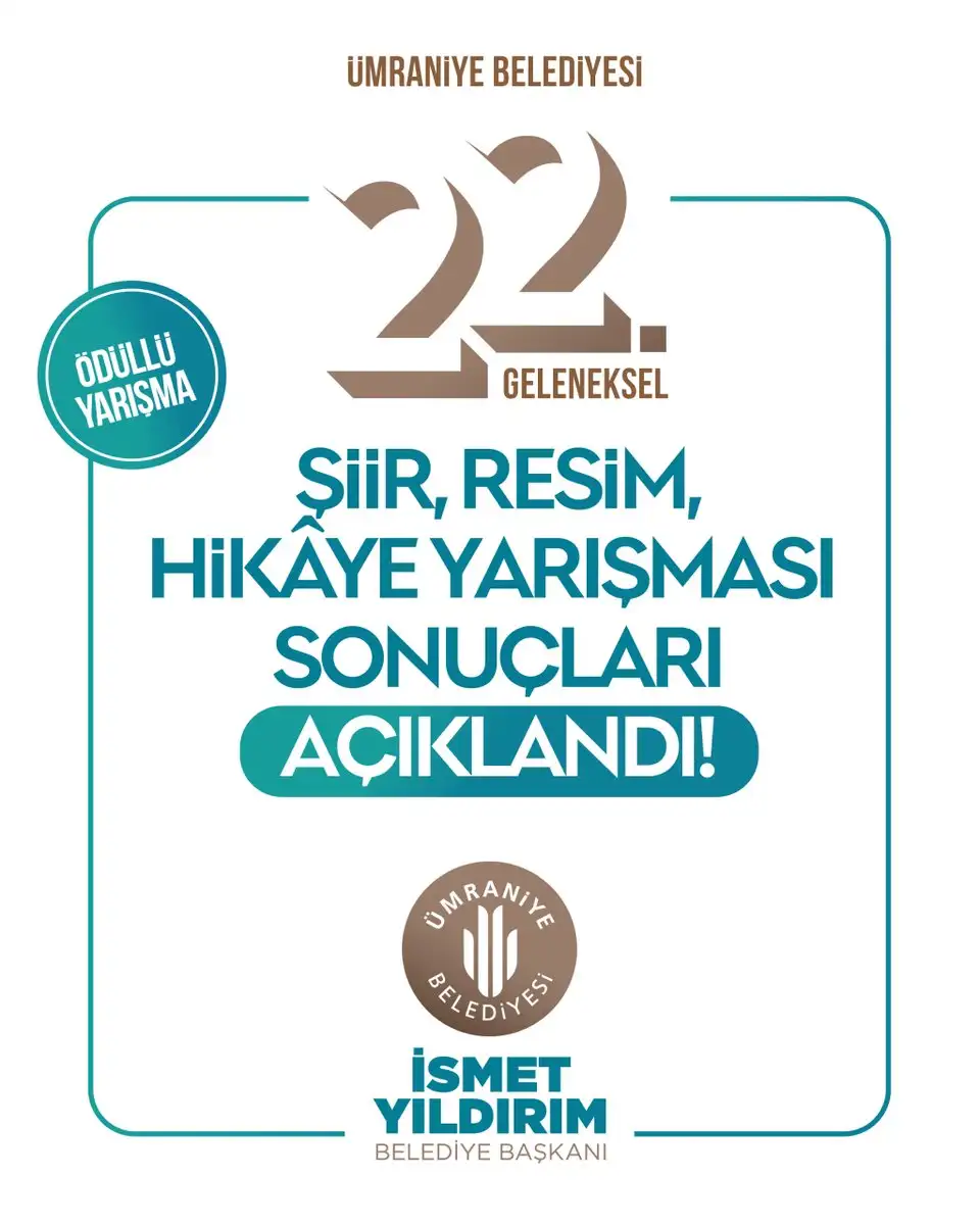 Ümraniye Belediyesi tarafından sanat ve edebiyat alanında 22 yıldır düzenlenen