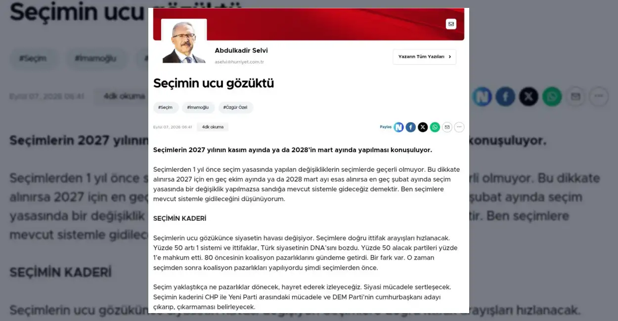 Hürriyet yazarı Abdülkadir Selvi, olası seçim tarihine ilişkin kulis bilgilerini