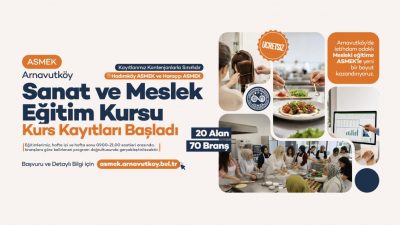 Arnavutköy Sanat ve Mesleki Eğitim Kursları, 70 farklı branşta ücretsiz