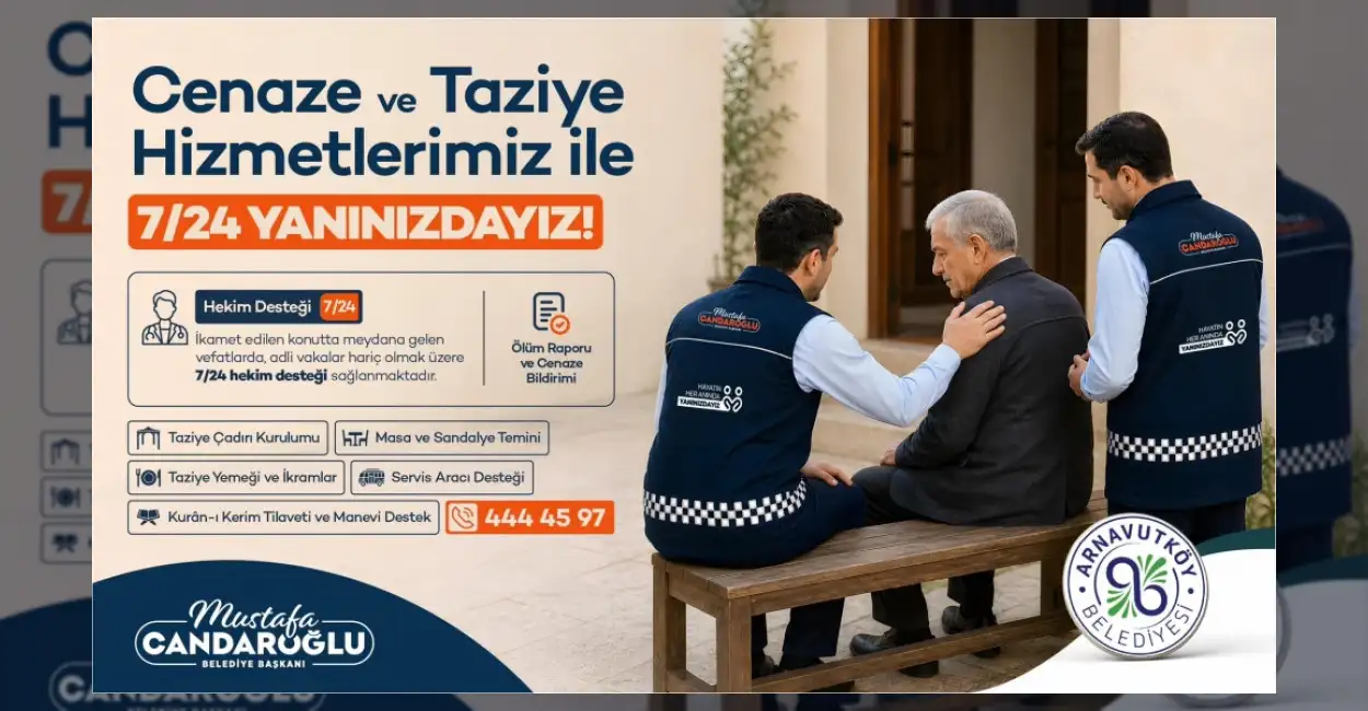 Arnavutköy Belediyesi’nden 7/24 Kesintisiz Cenaze Hizmeti