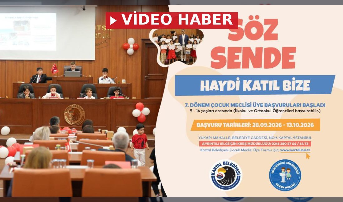 Kartal Belediyesi 7. Dönem Çocuk Meclisi üye başvurularının başladığını duyurdu.