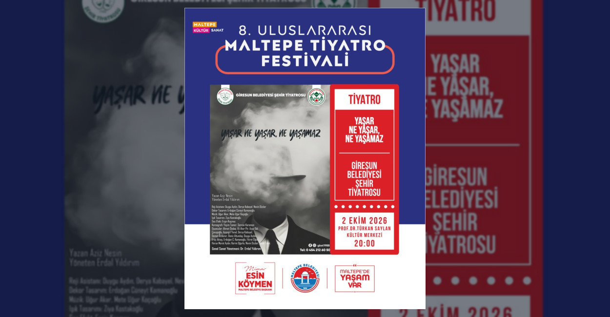 Maltepe Belediyesi Aziz Nesin'in Yaşar Ne Yaşar Ne Yaşamaz adlı