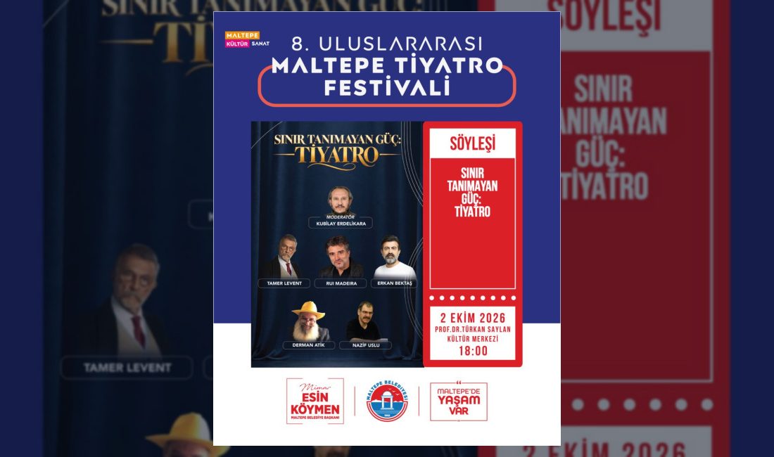 8. Uluslararası Maltepe Tiyatro Festivali kapsamında sanatçılar tiyatronun sınırlarını, imkanlarını