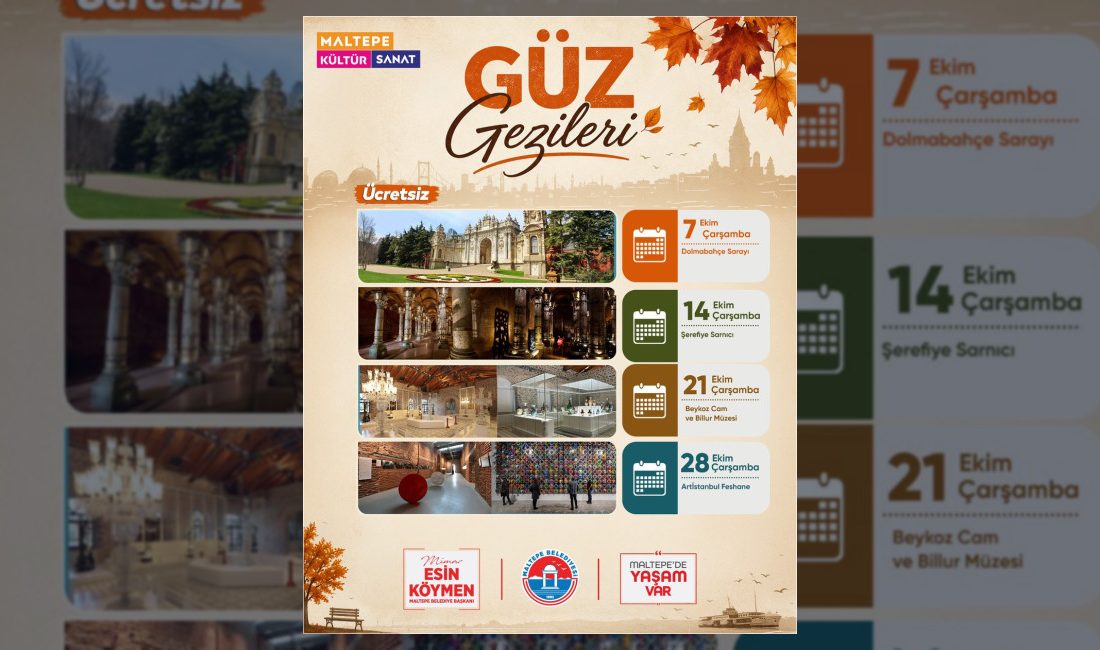 Maltepe Belediyesi ücretsiz Güz Gezileri Ekim ayı kayıtlarını başlattı. Tarihi