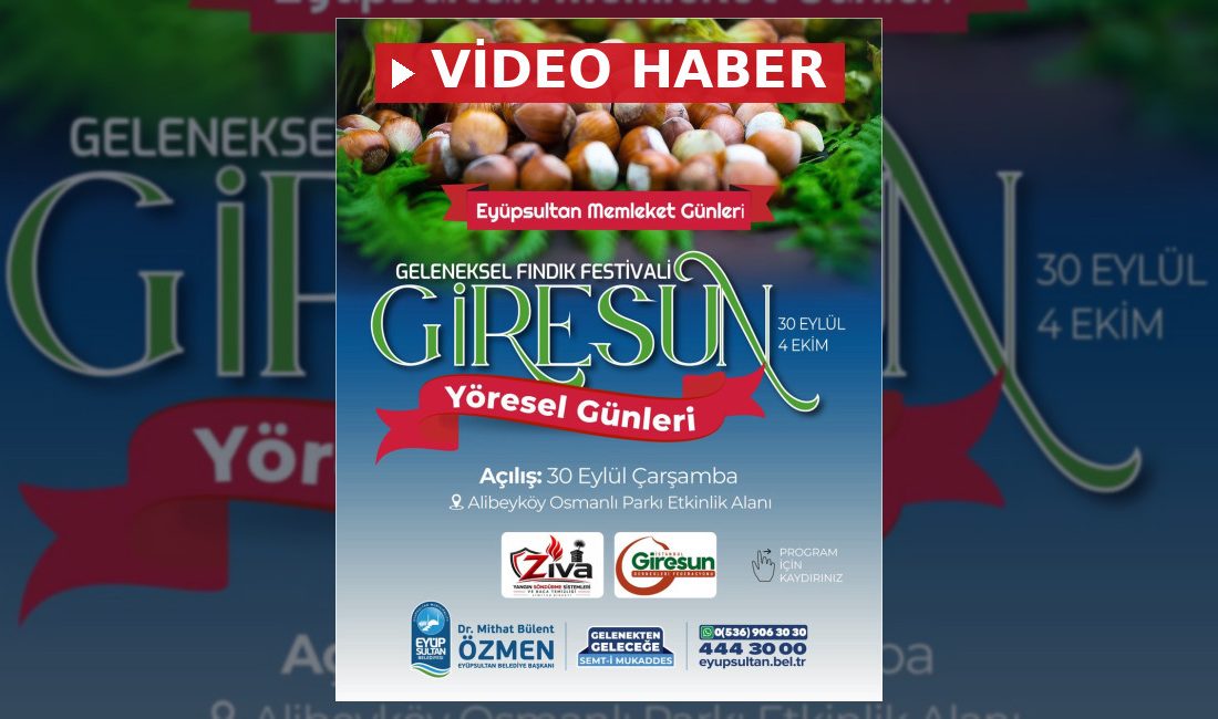 Eyüpsultan Memleket Günleri kapsamında Giresun'un yöresel lezzetleri ve zengin kültürü