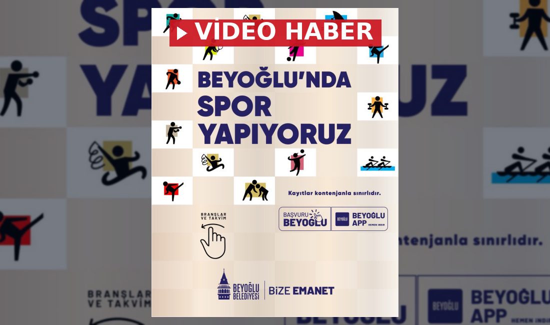 Beyoğlu Belediyesi tarafından düzenlenen geniş kapsamlı spor eğitimleri için kayıtlar