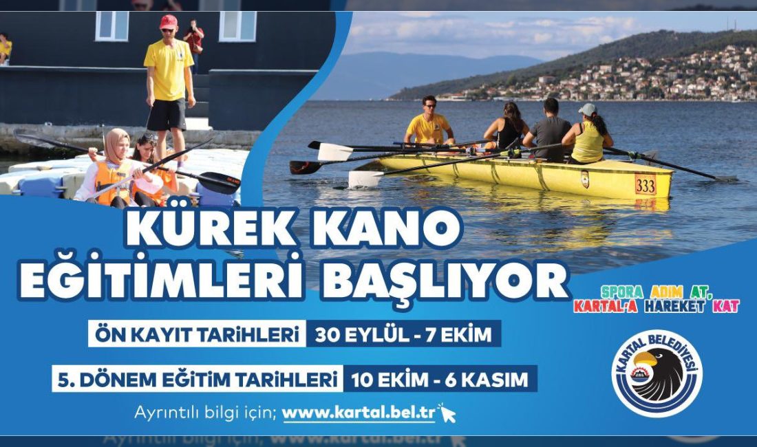 Kartal Belediyesi, Dragos Su Sporları Merkezi'nde düzenlenecek kano ve kürek