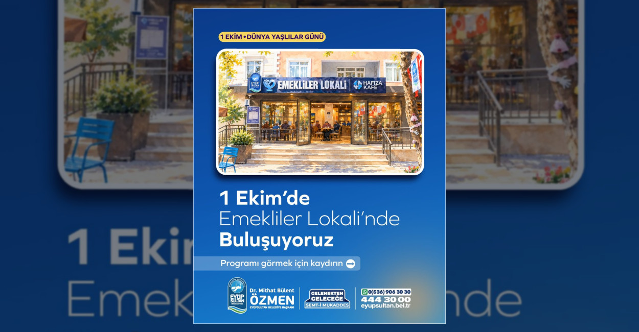 Eyüpsultan Belediyesi, 1 Ekim Dünya Yaşlılar Günü dolayısıyla ilçedeki yaş