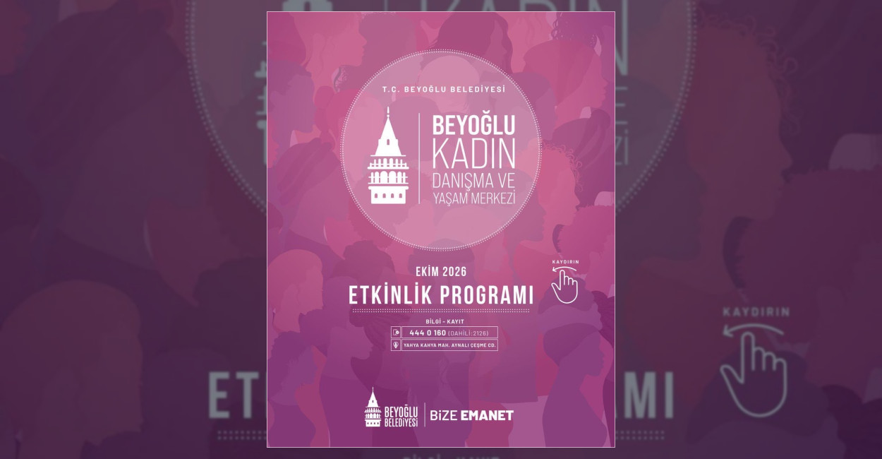 Beyoğlu Belediyesi Kadın Danışma ve Yaşam Merkezi, Ekim ayı boyunca