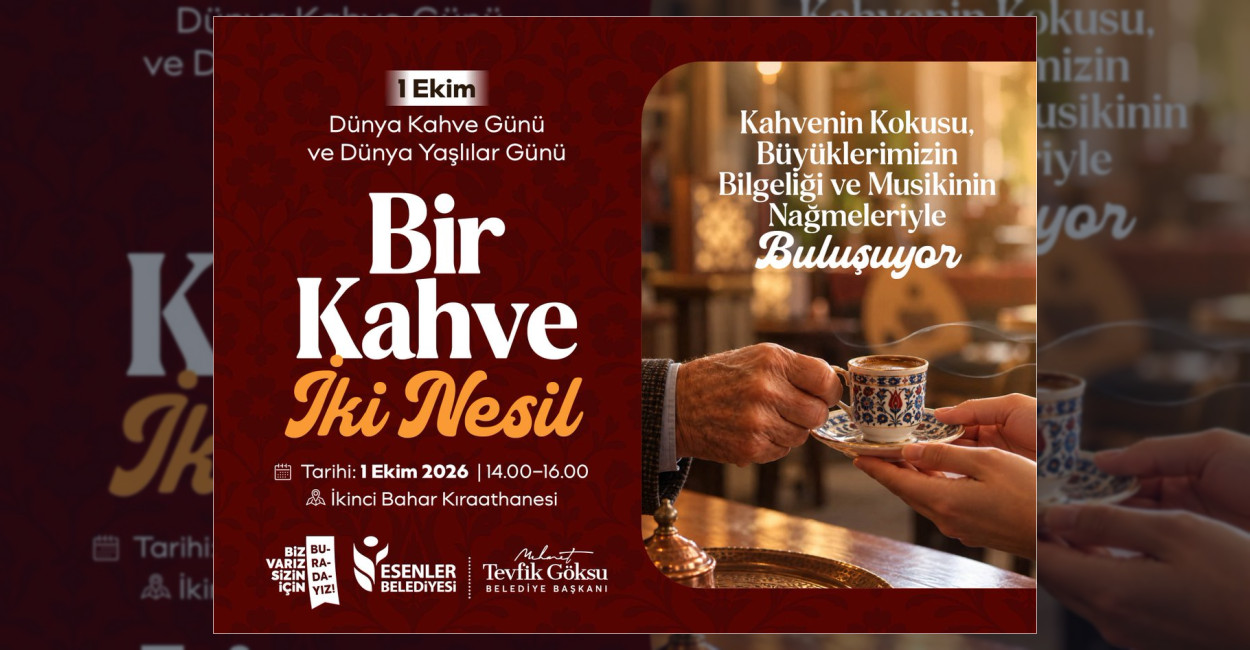 Esenler Belediyesi, Türk kahvesi lezzeti ve büyüklerin sohbetini bir araya