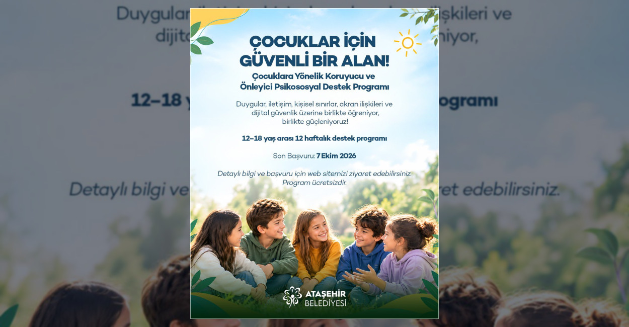 Ataşehir’de Çocuklar İçin Psikososyal Destek Programı