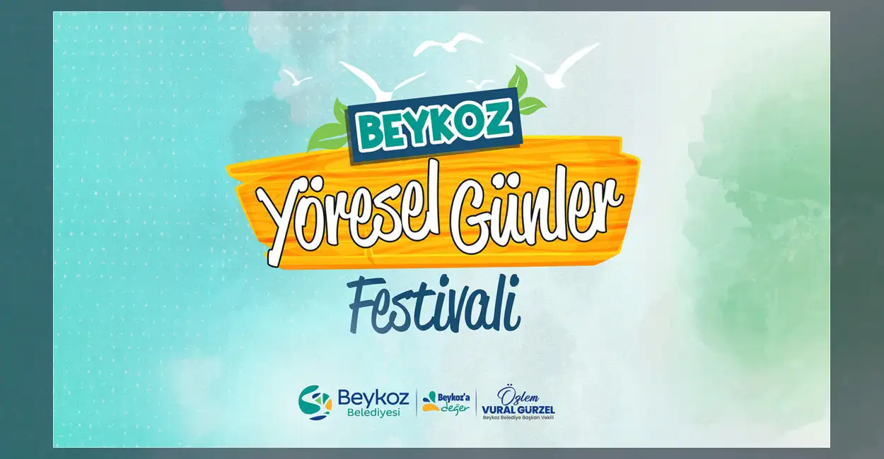 Beykoz Yöresel Günler Festivali 11 Eylül’de Başlıyor