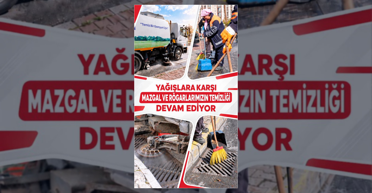 Esenyurt’ta Yağış Öncesi Mazgal Temizliği Başlatıldı