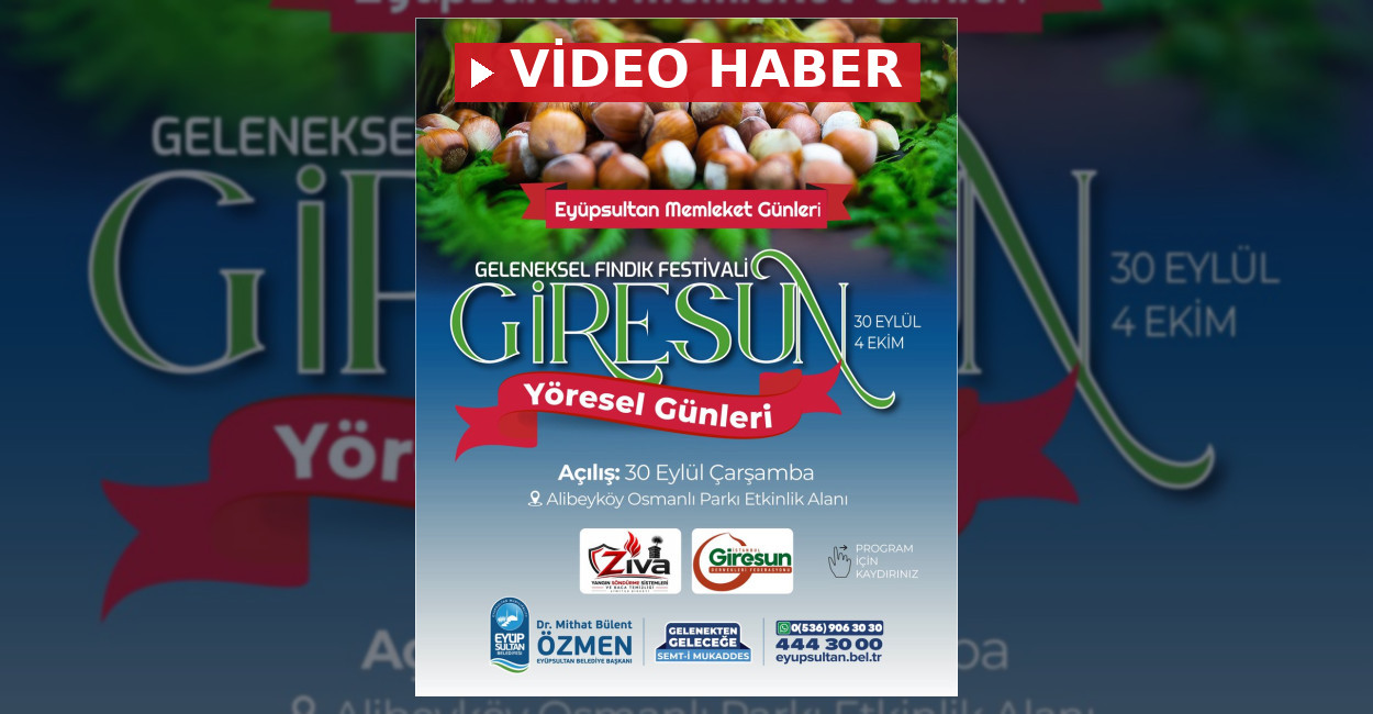 Eyüpsultan Memleket Günleri Giresun Kültürüyle Başlıyor