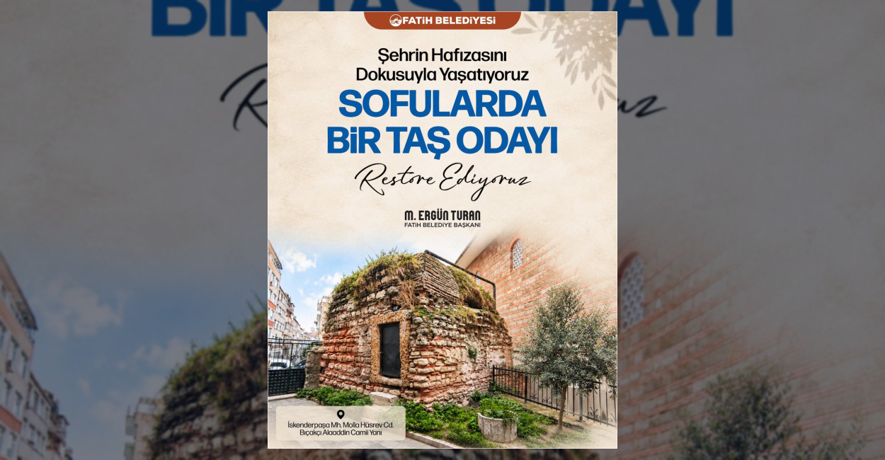 Fatih’te 16. Yüzyıl Eseri Sofular Taş Oda Restore Ediliyor