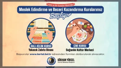 Kartal Belediyesi Kadın ve Aile Hizmetleri Müdürlüğü tarafından düzenlenen meslek
