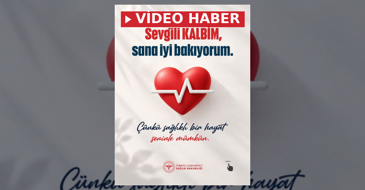 Sağlık Bakanlığından Kalp Sağlığı Vurgusu