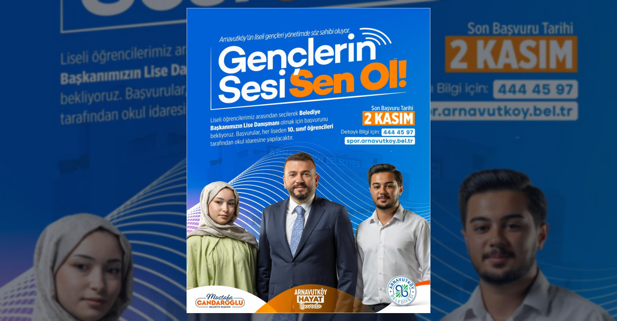 Arnavutköy’de Lise Öğrencileri Başkan Danışmanı Oluyor
