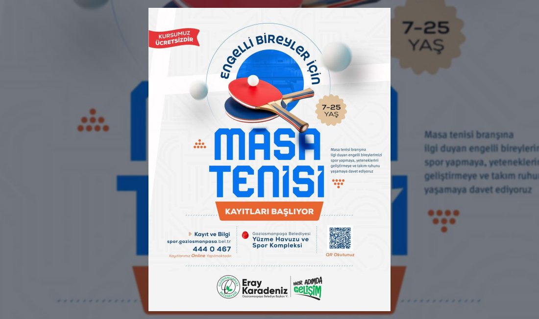 Gaziosmanpaşa Belediyesi, 7-25 yaş arası engelli bireylere yönelik masa tenisi