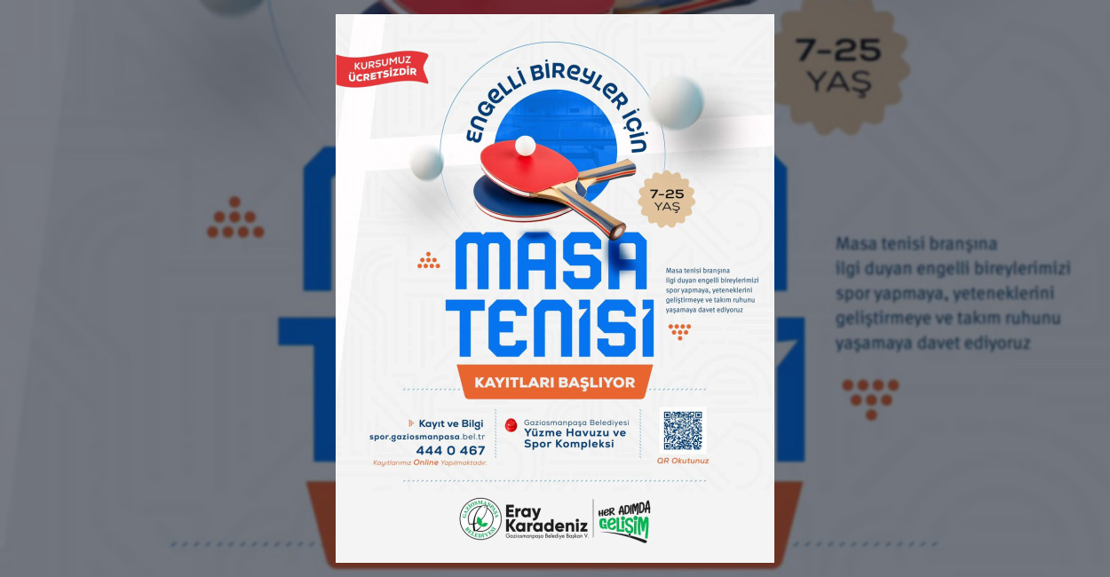 Gaziosmanpaşa Belediyesi, 7-25 yaş arası engelli bireylere yönelik masa tenisi