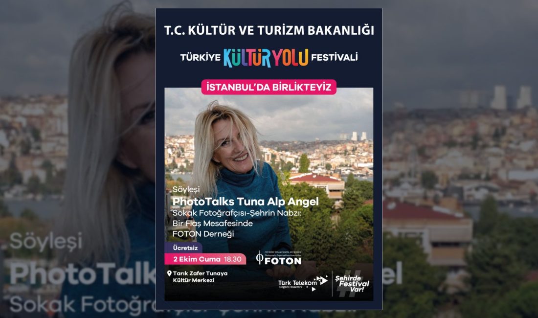 İstanbul İl Kültür ve Turizm Müdürlüğü düzenleyeceği Şehrin Nabzı: Bir