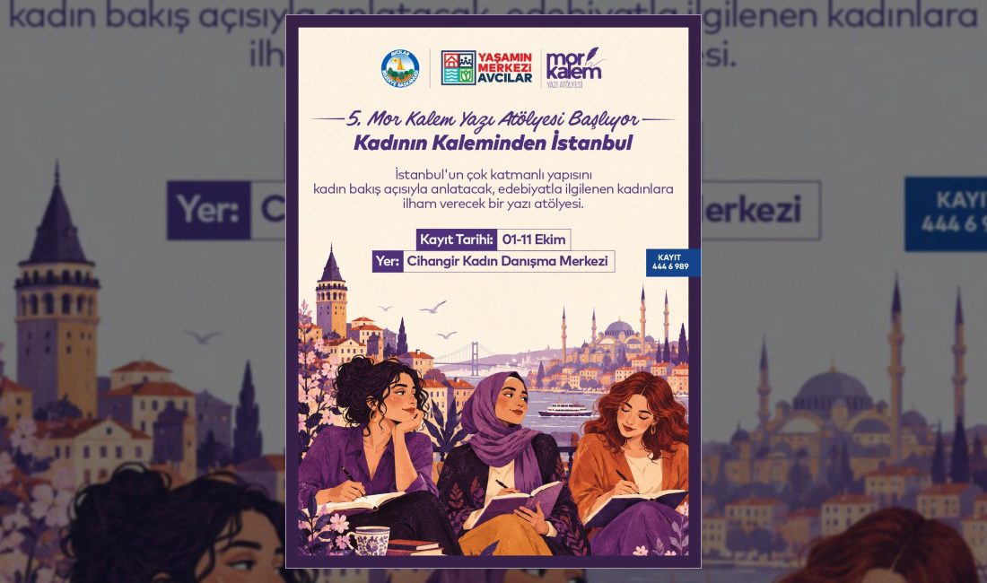 Avcılar Belediyesi, İstanbul'un yapısını kadın gözüyle ele alacak Mor Kalem