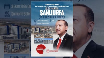 Şanlıurfa Şehir Hastanesi, Cumhurbaşkanı Recep Tayyip Erdoğan'ın katılımlarıyla 3 Ekim