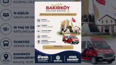 Bakırköy Belediyesi tarafından düzenlenen Turistik Bakırköy Kültür Rotası turları, ilçenin