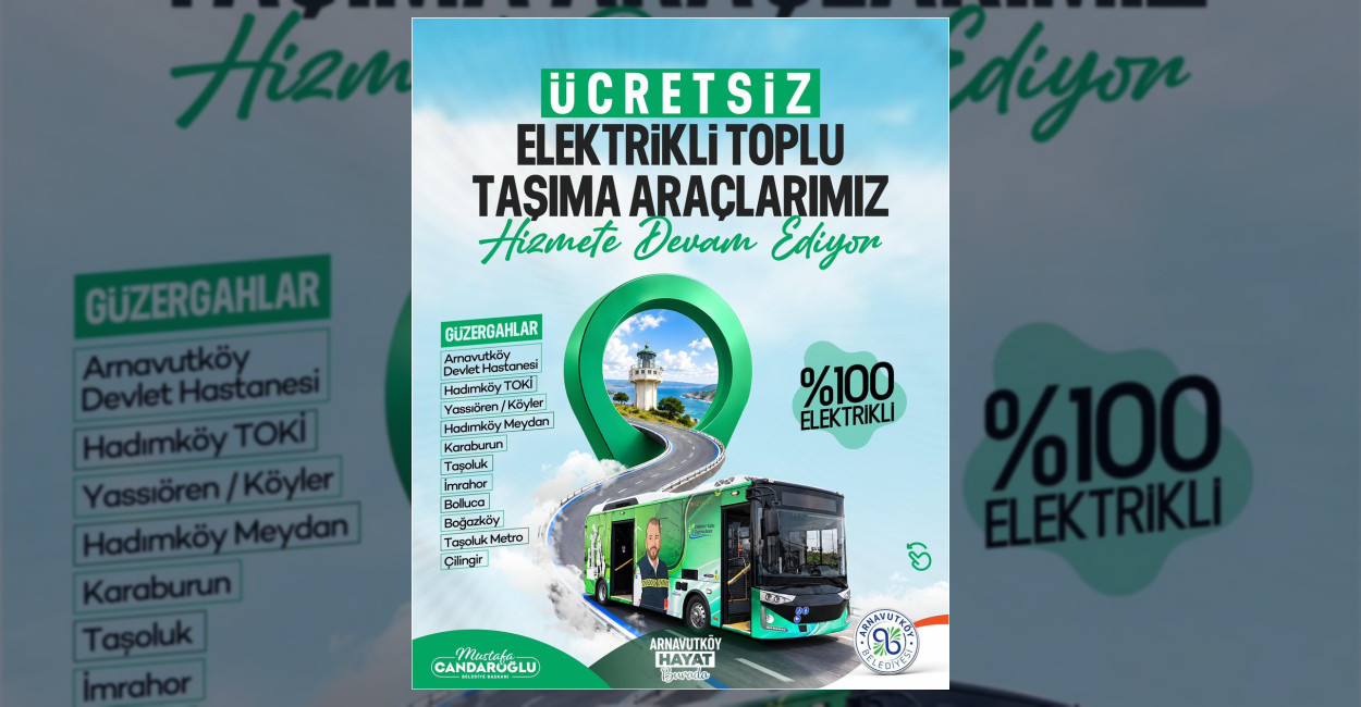 Arnavutköy Belediyesi'nin 0 elektrikli yerli otobüsleri, ilçenin 11 farklı güzergâhında