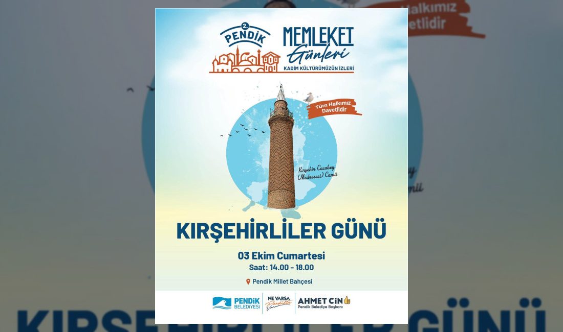 Pendik Belediyesi tarafından düzenlenen Memleket Günleri, 3 Ekim'de Kırşehirli ve