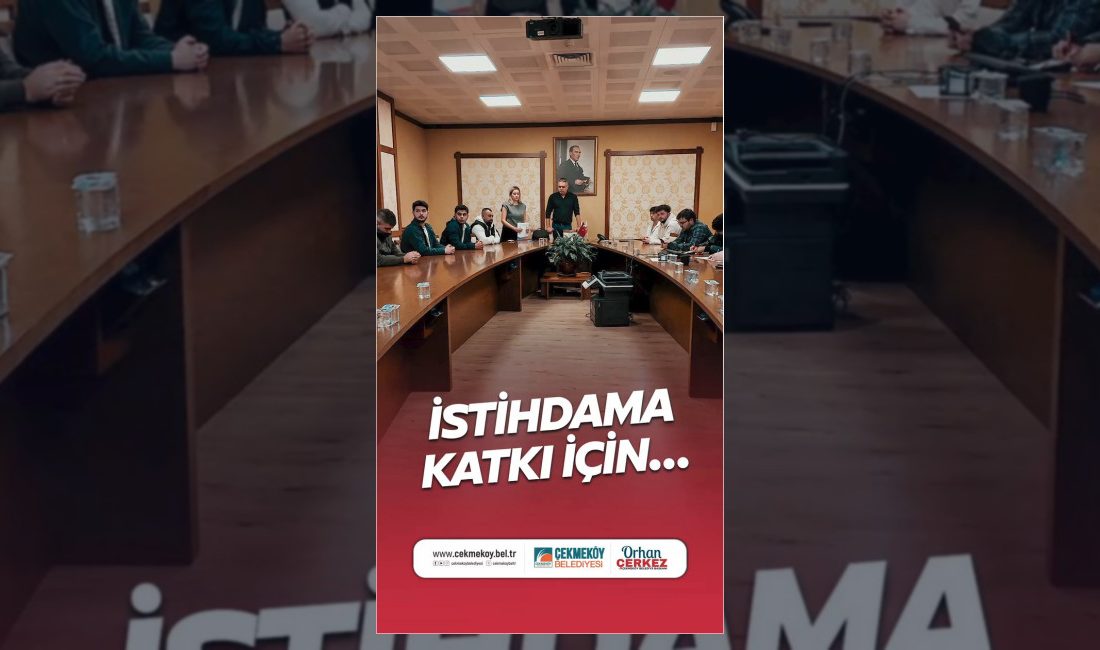 Çekmeköy Belediyesi İstihdam Merkezi, ilçe sakinlerinin iş yaşamına katılımını desteklemek