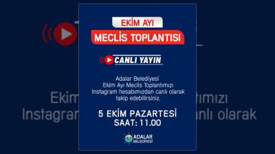 Adalar Belediye Meclisinin 2026 yılı Ekim ayı toplantılarının birinci birleşimi,