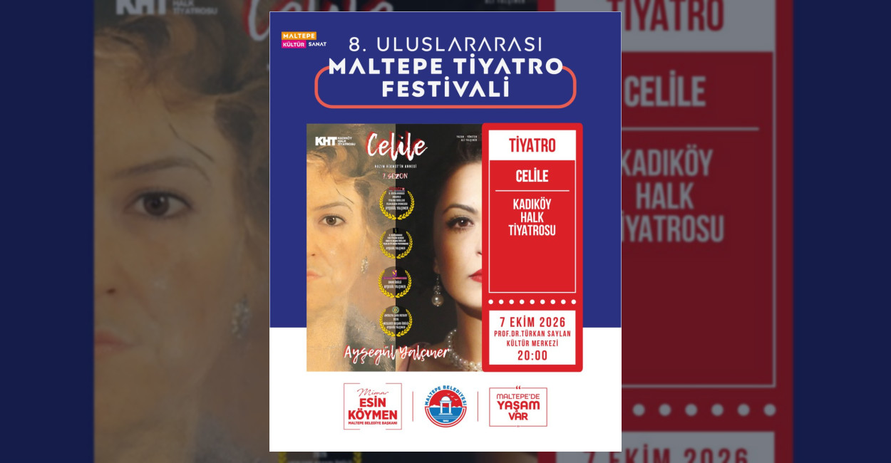 8. Uluslararası Maltepe Tiyatro Festivali kapsamında Kadıköy Halk Tiyatrosu'nun Celile