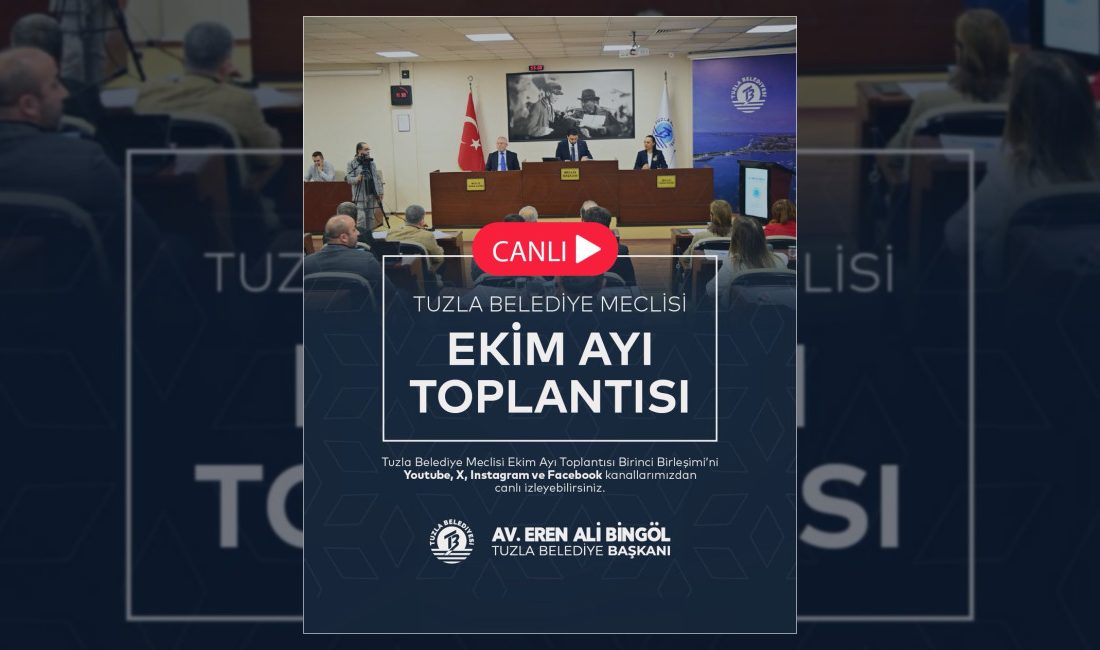 Tuzla Belediyesi Meclisi Ekim Ayı Birinci Birleşimi Toplantısı, Tuzla Belediyesi