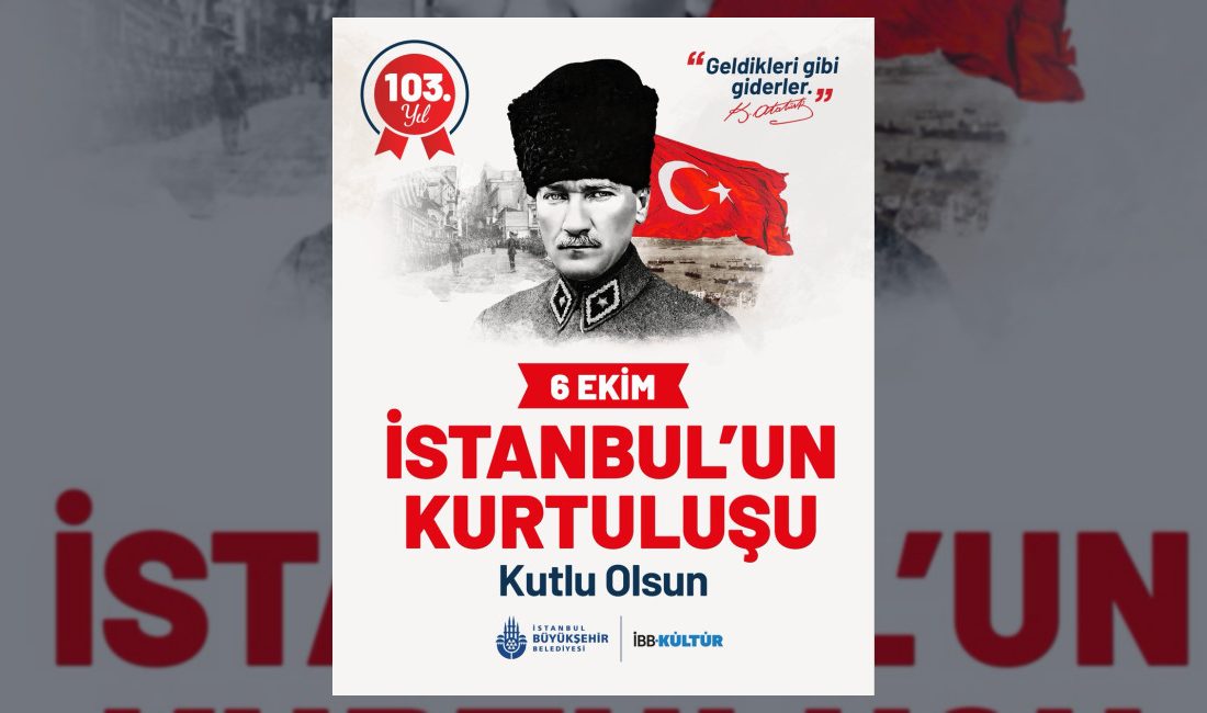 İstanbul'un düşman işgalinden kurtuluşunun yıl dönümünde Gazi Mustafa Kemal Atatürk