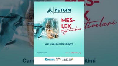 Pendik Belediyesi YETGİM'de 30-50 yaş arası adaylar için uygulamalı Cam