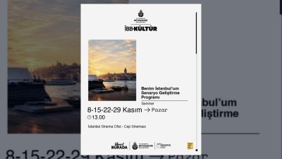 İBB Sinema Ofisi ile SenaristBir iş birliğiyle hayata geçirilen Benim