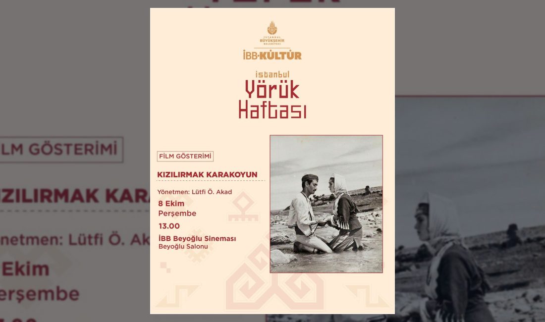 İBB Kültür tarafından düzenlenen Yörük Haftası, 8-11 Ekim tarihlerinde İBB
