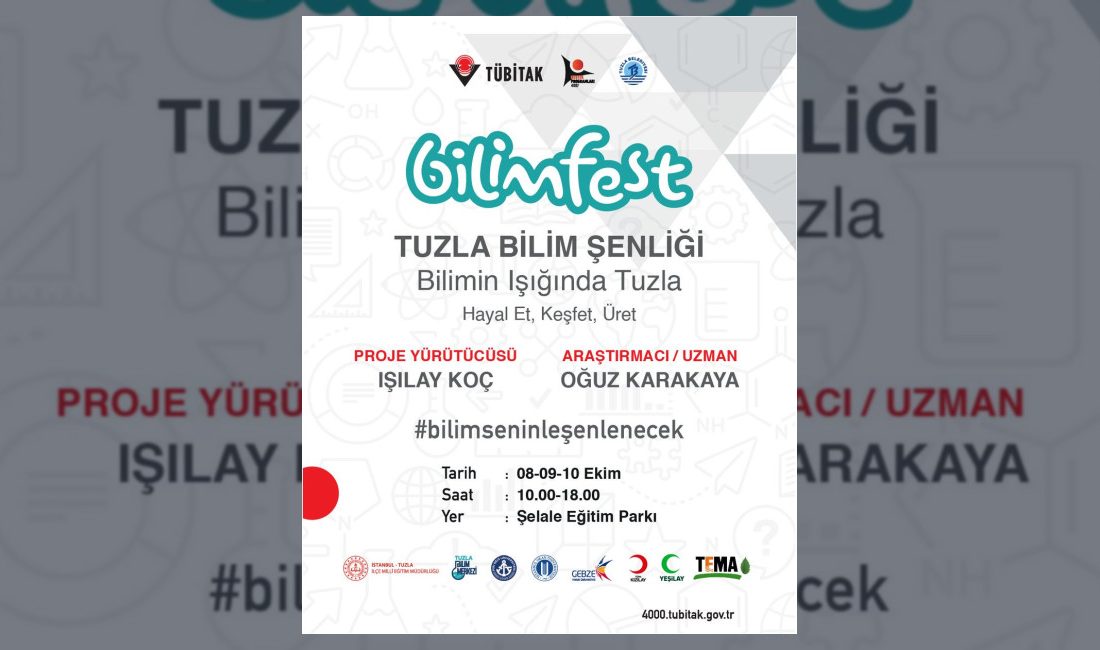 Tuzla Belediyesi ve TÜBİTAK iş birliğiyle düzenlenen BilimFest Tuzla Bilim