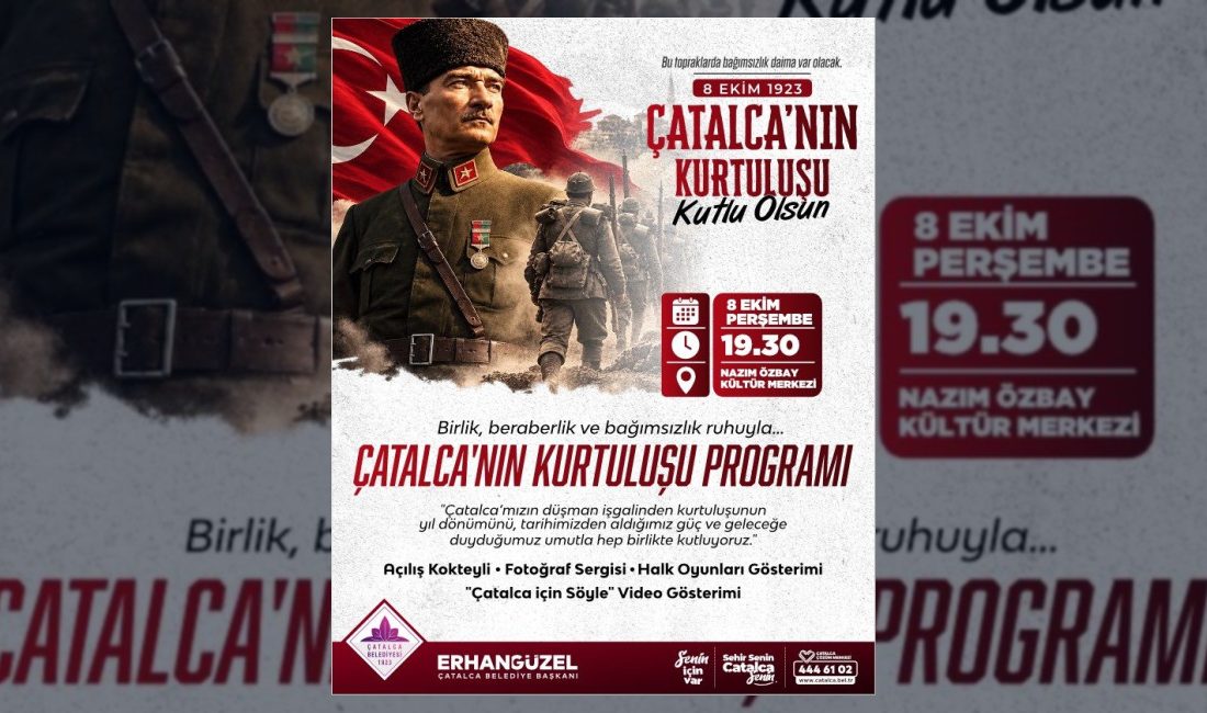 Çatalca Belediyesi, ilçenin düşman işgalinden kurtuluşunun 103. yıl dönümü dolayısıyla