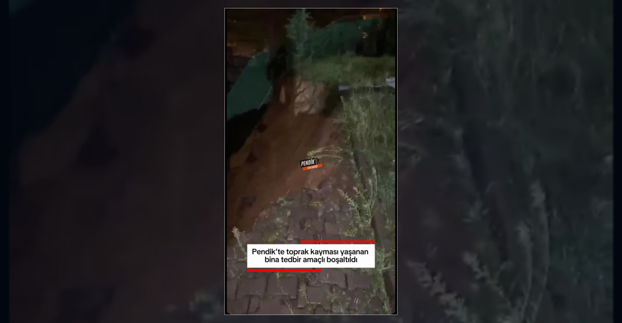 Pendik’te Toprak Kayması: Bina Tedbiren Boşaltıldı