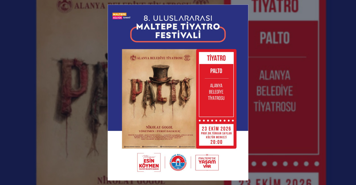 Maltepe Tiyatro Festivali’nde Gogol’ün ‘Palto’su Sahnelenecek