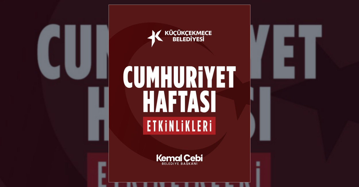 Küçükçekmece’de Cumhuriyet Bayramı Coşkusu