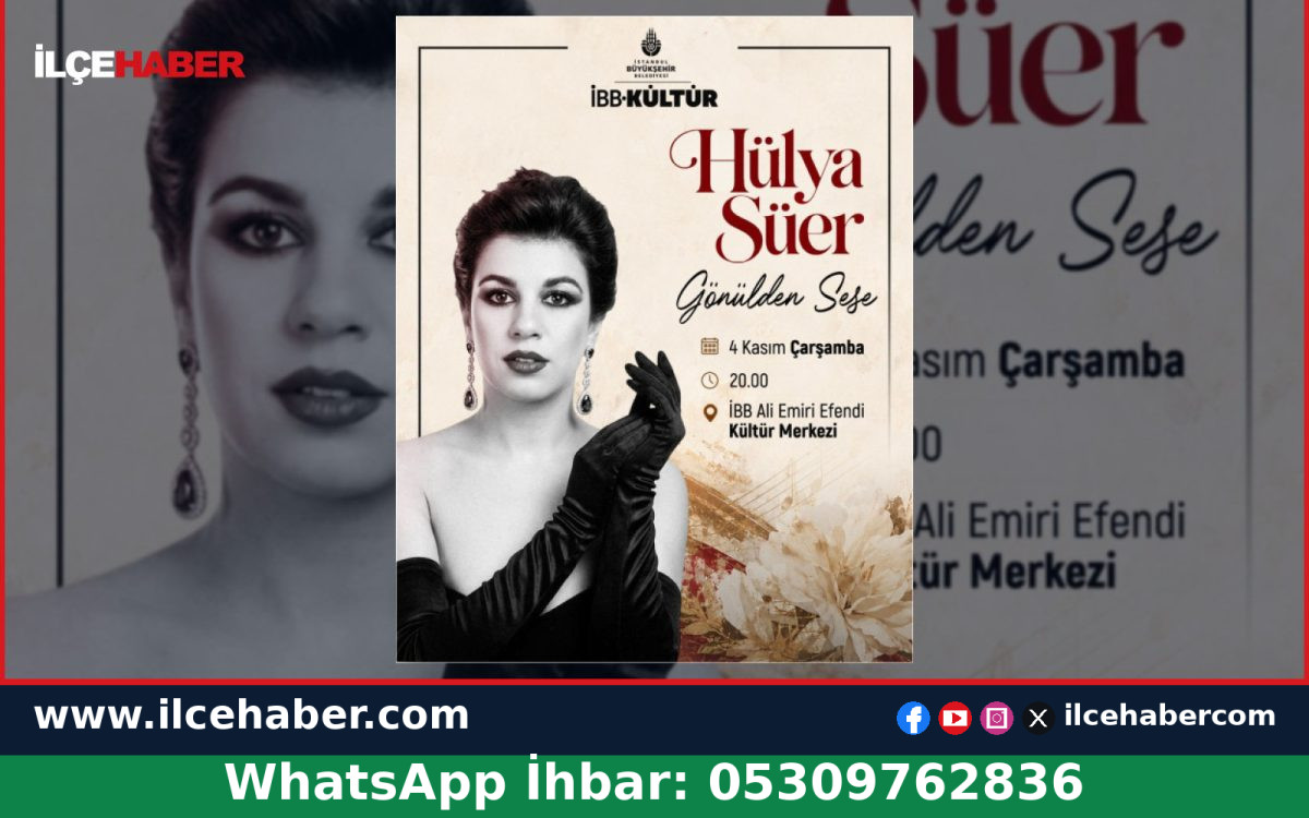 Hülya Süer İBB Kültür’de konsere çıkıyor