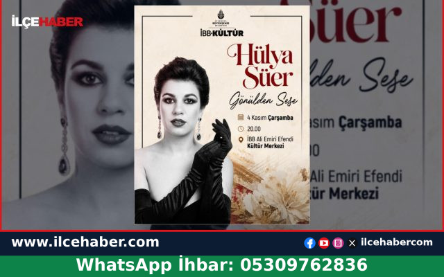 Hülya Süer İBB Kültür’de konsere çıkıyor