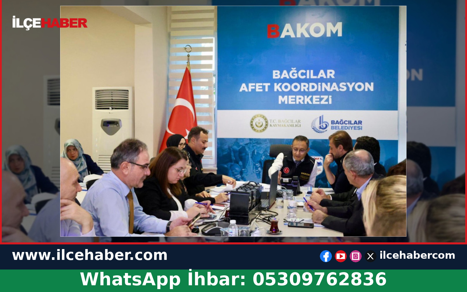 Bağcılar’da Afet Tatbikatı Değerlendirme Toplantısı Yapıldı