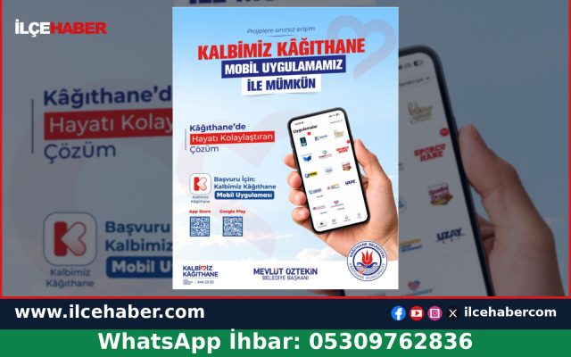 Kağıthane Belediyesi’nden Pratik Mobil Uygulama Hizmeti