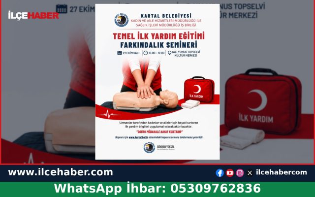Kartal’da Temel İlk Yardım Eğitimi Semineri Düzenlenecek